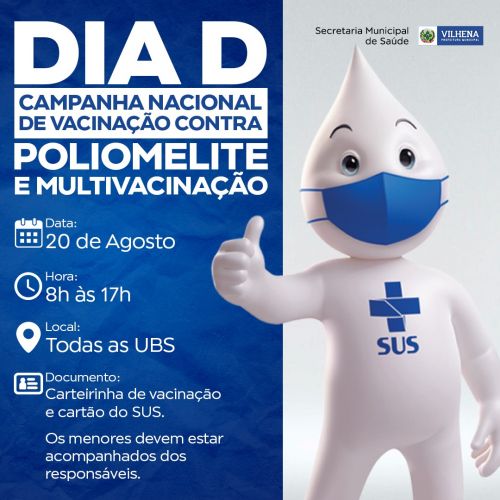 Dia "D": Campanha de Vacinação contra Poliomielite e Multivacinação acontece em Vilhena neste sábado, 20 de agosto