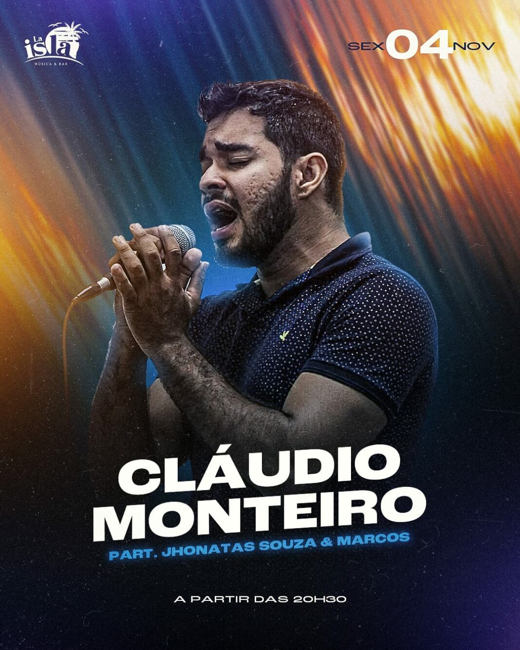 Cláudio Monteiro se apresenta nesta sexta no La Isla Bar