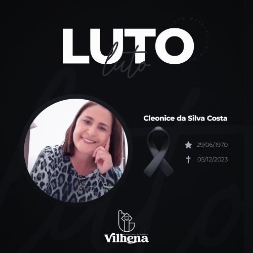 Nota de pesar da Prefeitura de Vilhena pelo falecimento da servidora Cleonice da Silva