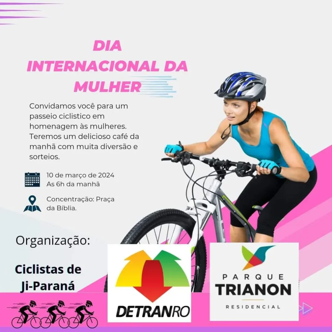 Ciclistas de Ji-Paraná promovem passeio em homenagem às mulheres