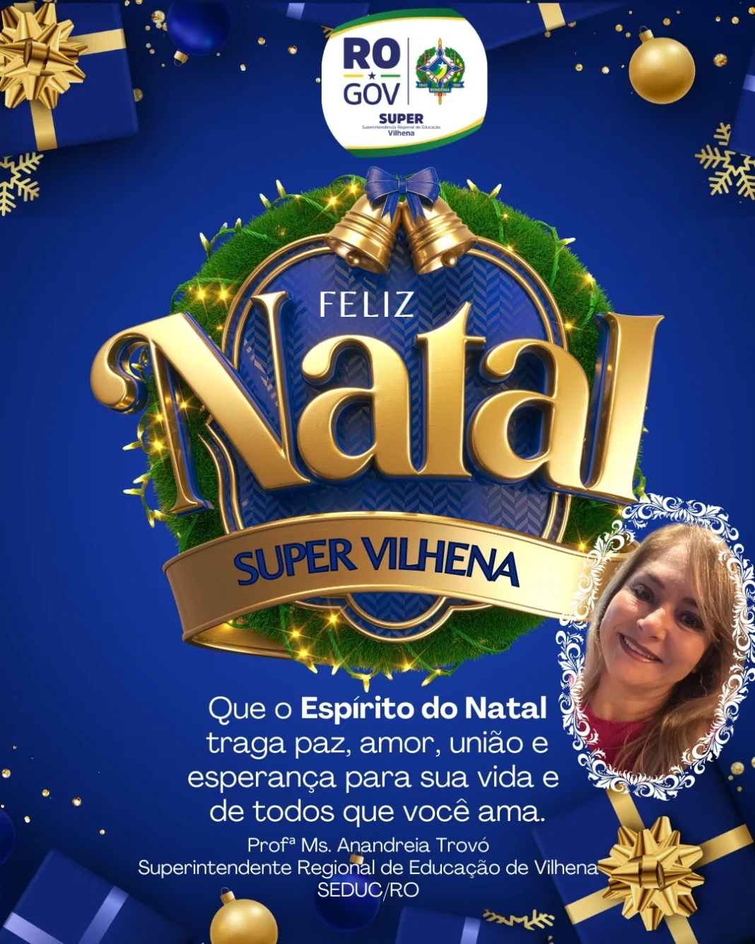Em nome da Super de Vilhena, superintendente compartilha mensagem de Natal e Ano Novo