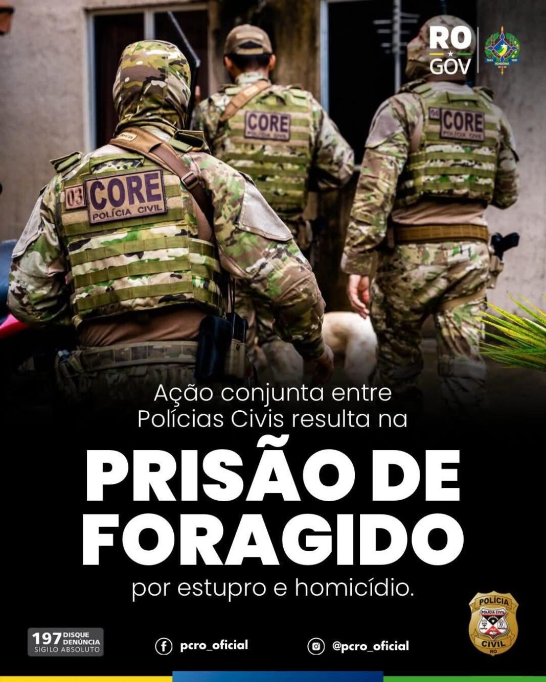 Ação conjunta entre policiais civis resulta na prisão de foragido por estupro e homicídio